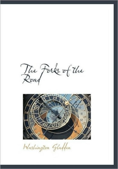 The Forks of the Road
