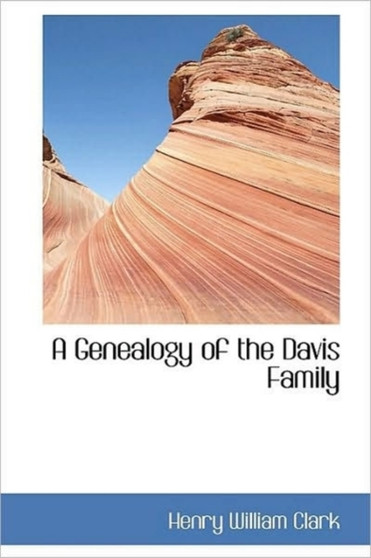 A Genealogy of the Davis Family