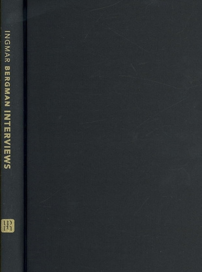 Ingmar Bergman : Interviews by Raphael Shargel - Hardback