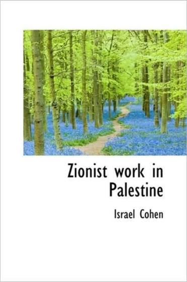 Zionist work in Palestine