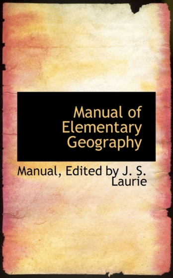 Manual of Elementary Geography