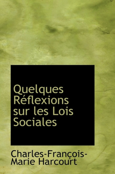 Quelques R Flexions Sur Les Lois Sociales