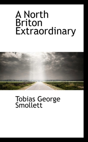 A North Briton Extraordinary
