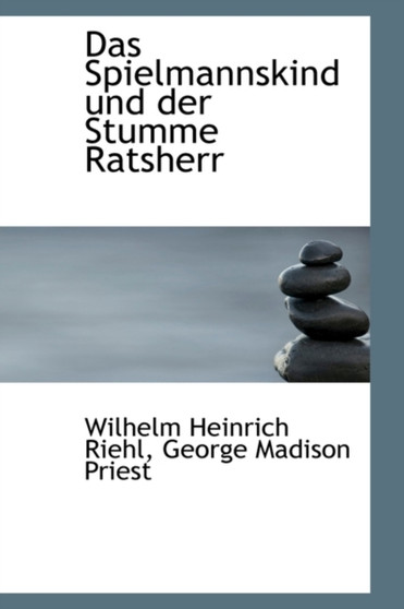 Das Spielmannskind Und Der Stumme Ratsherr