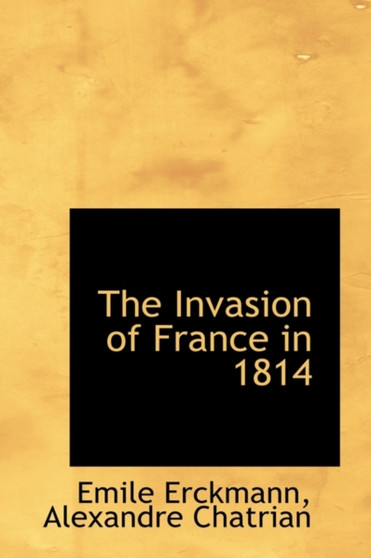 The Invasion of France in 1814