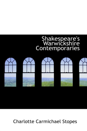 Shakespeare's Warwickshire Contemporaries