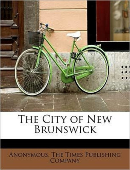 The City of New Brunswick