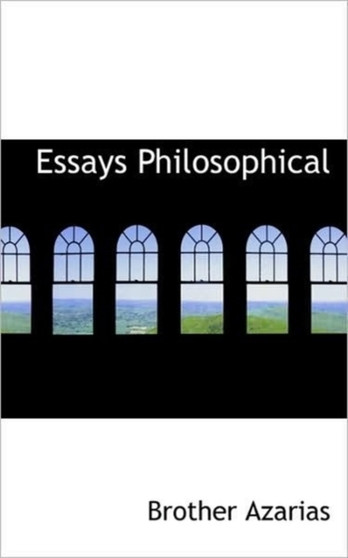 Essays Philosophical