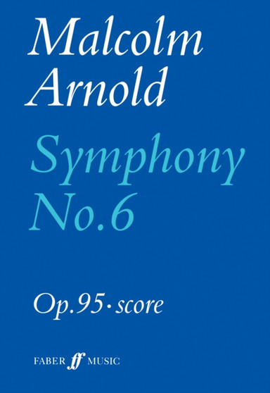 Symphony No. 6 by Malcolm Arnold - Paperback