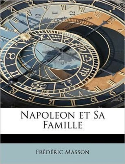 Napoleon Et Sa Famille