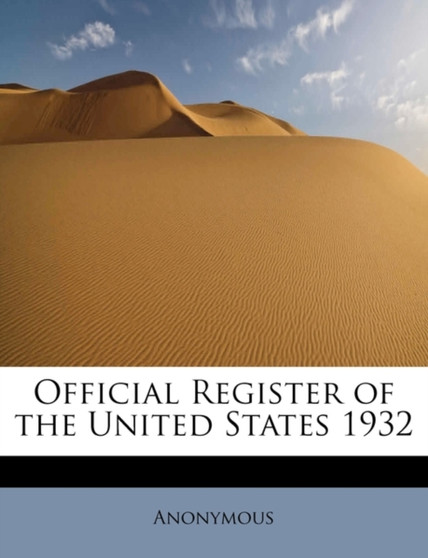 Official Register of the United States 1932