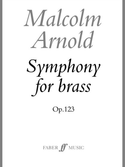 Symphony for Brass : (Score) by Malcolm Arnold - Paperback