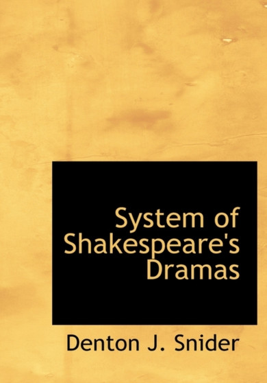 System of Shakespeare's Dramas