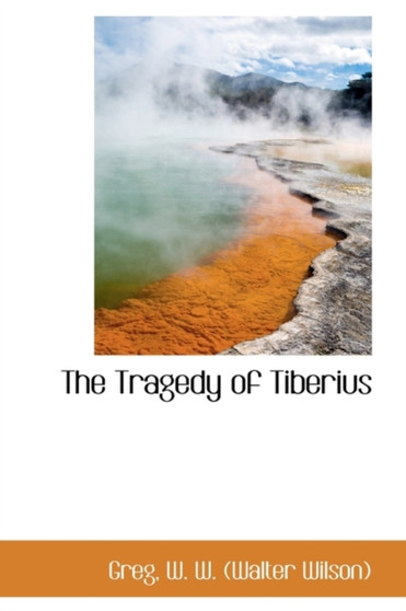 The Tragedy of Tiberius