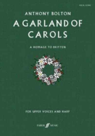 A Garland of Carols (Harp Part) by Anthony Bolton - Paperback