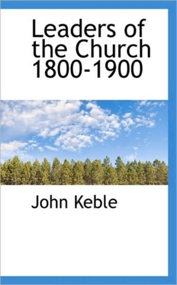 Leaders of the Church 1800-1900