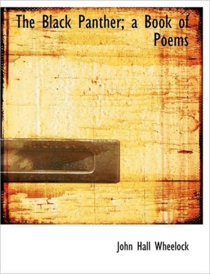 The Black Panther; A Book of Poems