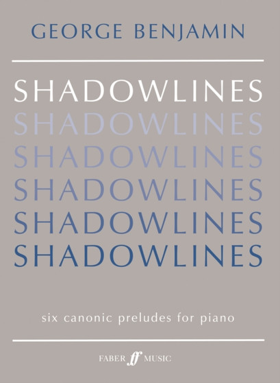 Shadowlines by George Benjamin - Paperback