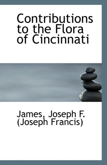 Contributions to the Flora of Cincinnati