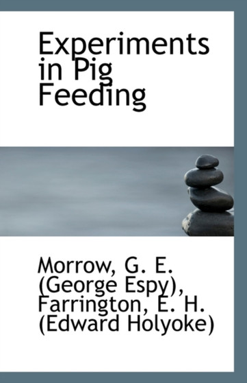Experiments in Pig Feeding
