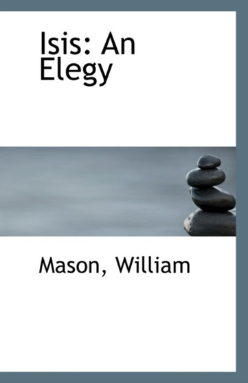 Isis : An Elegy