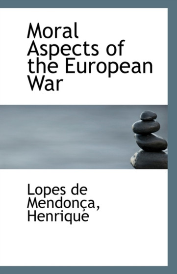 Moral Aspects of the European War