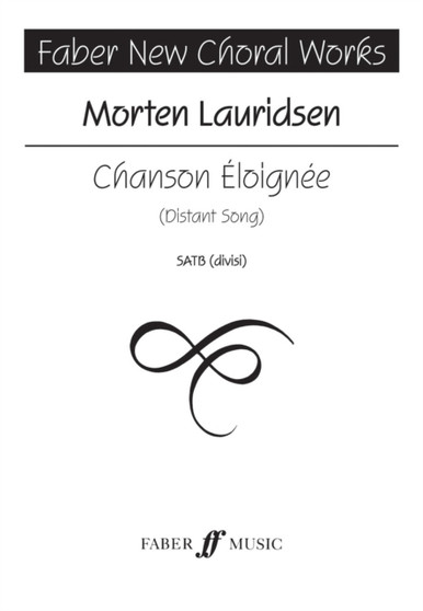 Chanson Eloignee by Morten Lauridsen - Paperback