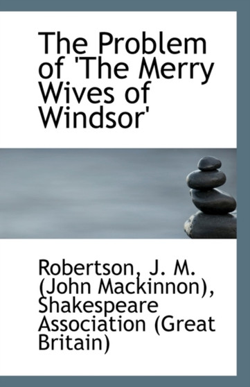 The Problem of the Merry Wives of Windsor