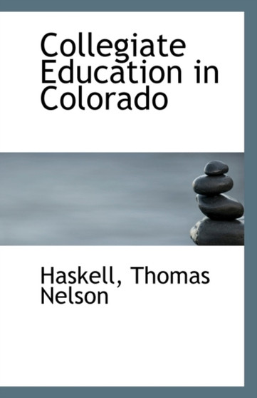 Collegiate Education in Colorado