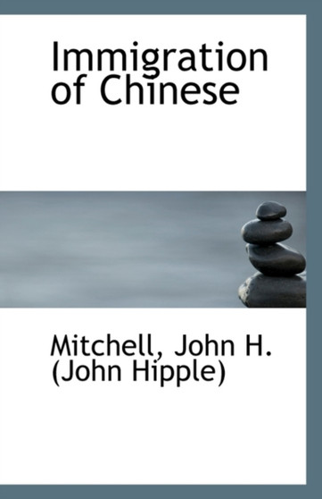 Immigration of Chinese