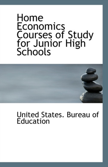 Home Economics Courses of Study for Junior High Schools