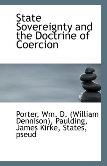 State Sovereignty and the Doctrine of Coercion