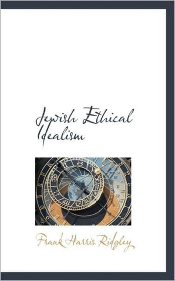 Jewish Ethical Idealism