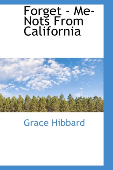 Forget - Me- Nots from California