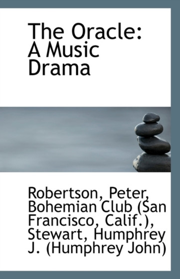 The Oracle : A Music Drama