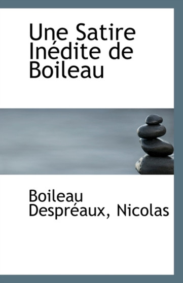 Une Satire Inedite de Boileau