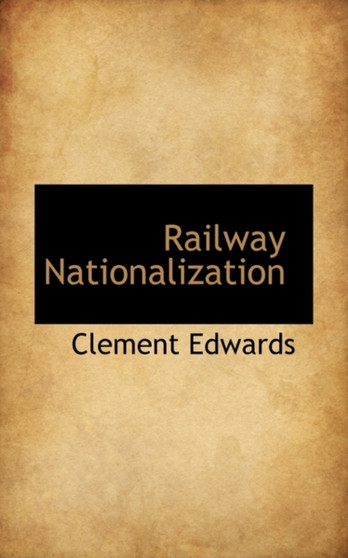 Railway Nationalization