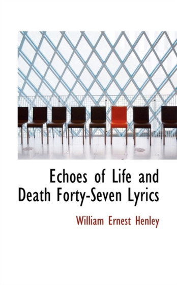 Echoes of Life and Death Forty-Seven Lyrics