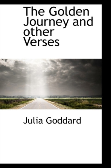 The Golden Journey and Other Verses