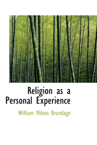 Religion as a Personal Experience