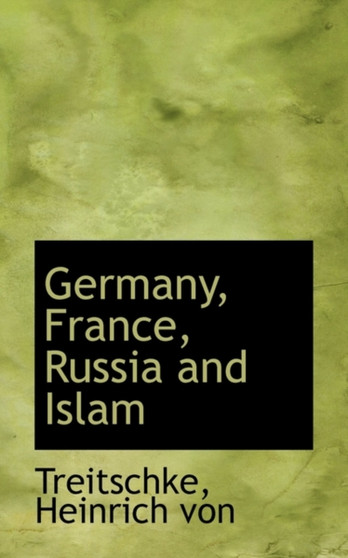 Germany, France, Russia and Islam