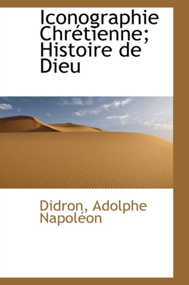 Iconographie Chr Tienne; Histoire de Dieu