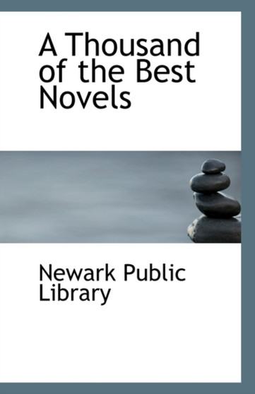 A Thousand of the Best Novels