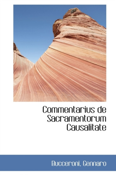 Commentarius de Sacramentorum Causalitate