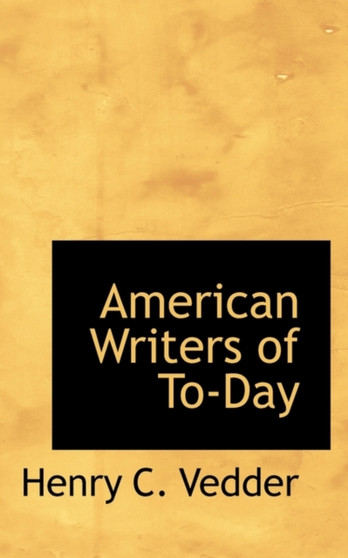 American Writers of To-Day