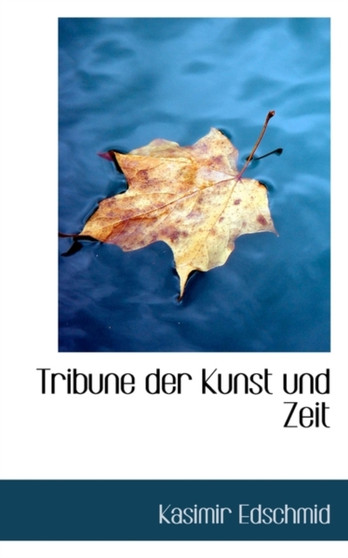 Tribune Der Kunst Und Zeit