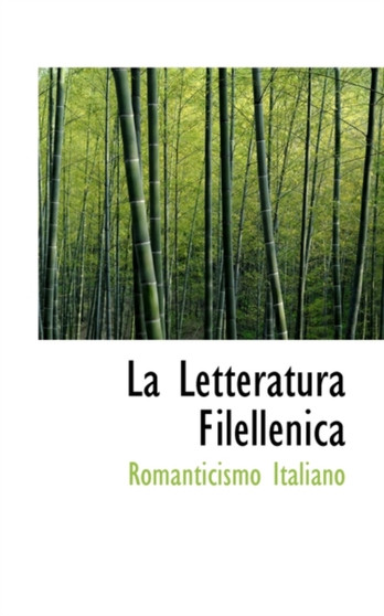 La Letteratura Filellenica