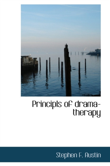 Principls of Drama-Therapy
