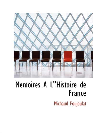 Memoires A L"Histoire de France
