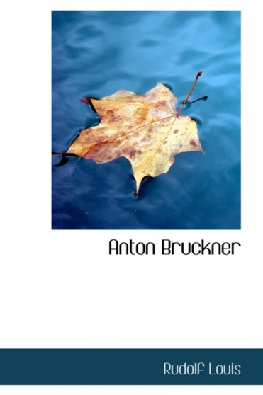 Anton Bruckner